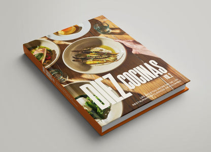 Diez Cocinas Vol. 2: Las recetas secretas de los restaurantes clásicos de Colombia